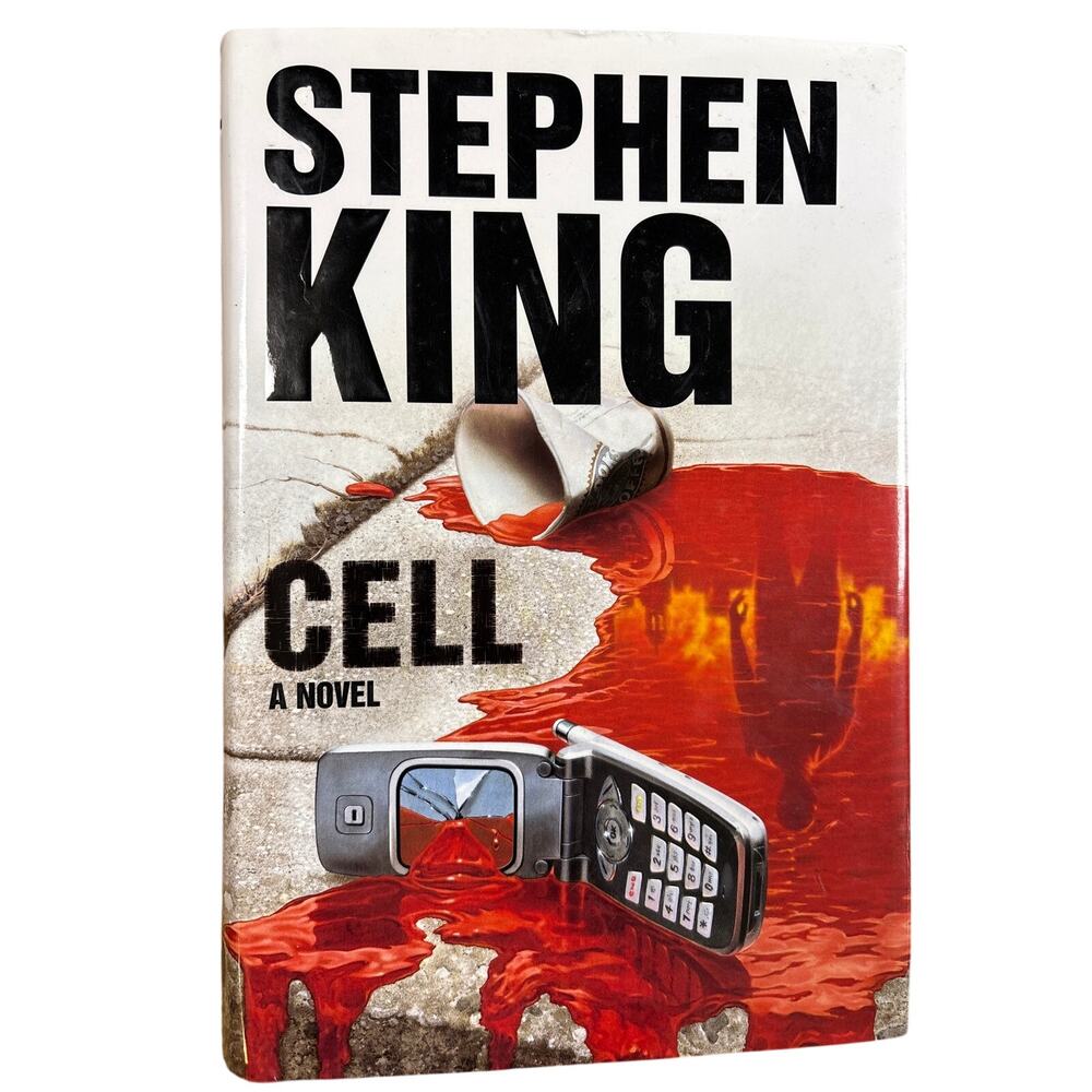 Stephen King Cell a Novel Hardcover Dust Jacket Book 1st print 2006 Scribner